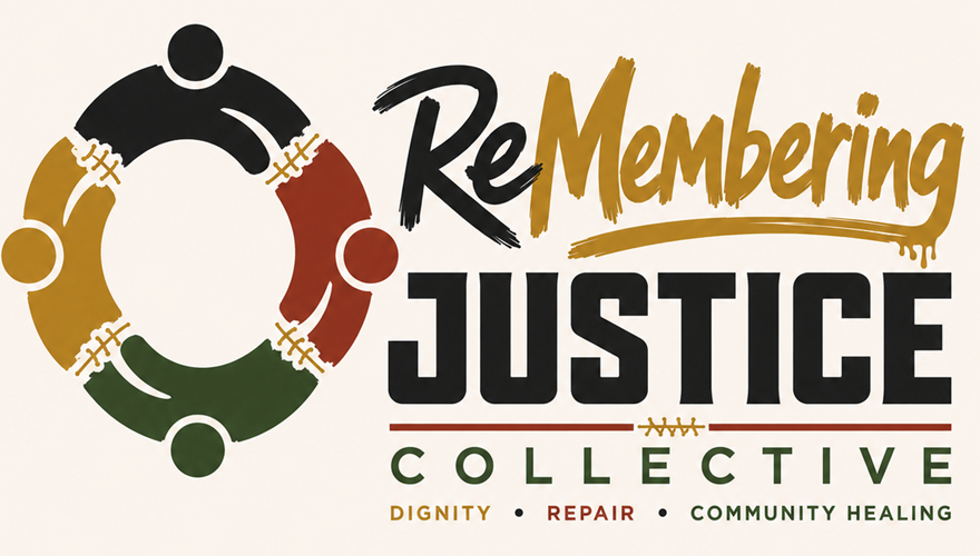 ReMembering Justice Collective